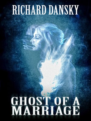 cover image of Ghost of a Marriage